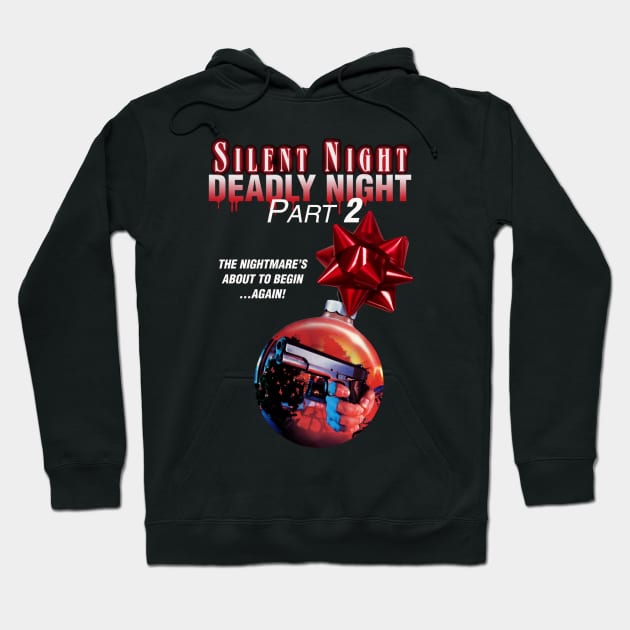 Silent Night, Deadly Night Part 2 Hoodie by pizowell